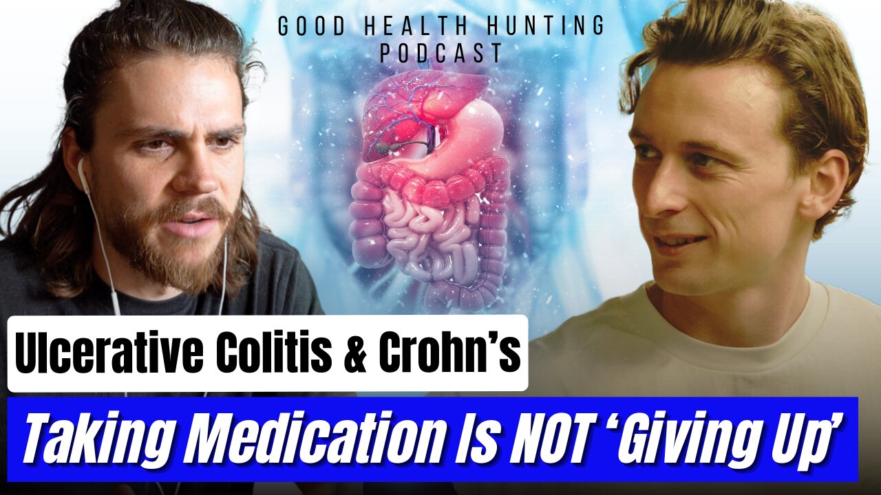 The Smart & Adaptive Way To Fight Ulcerative Colitis & Crohns | Good Health Hunting Ep. 6