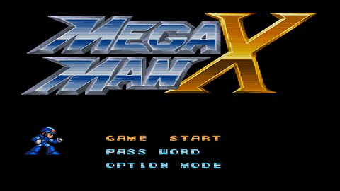 Let's Play! Megaman X Part 1! WAIT DID WE SKIP 8 GAMES!