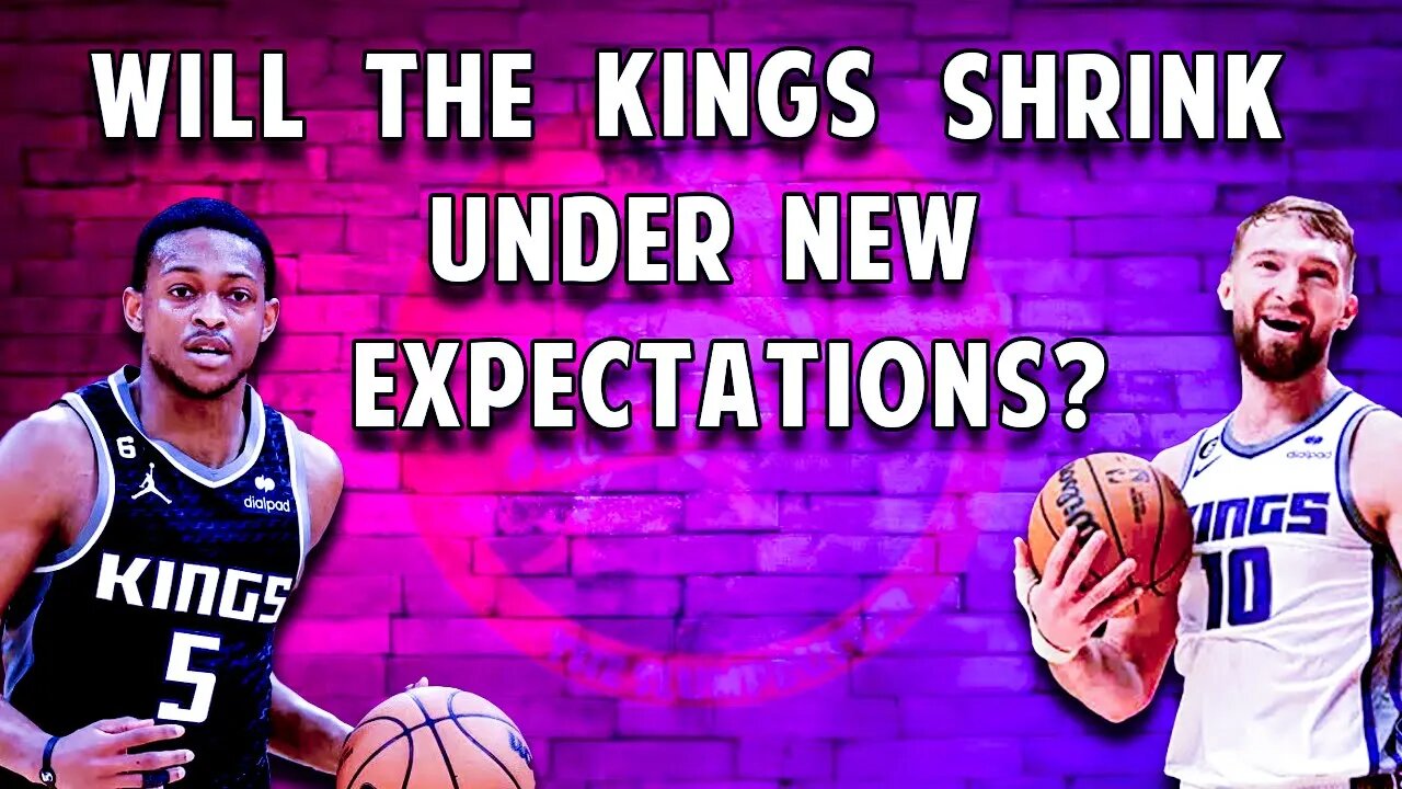 Kings Newfound Expectations: Fox and Sabonis Still Growing? Path to WC Title?
