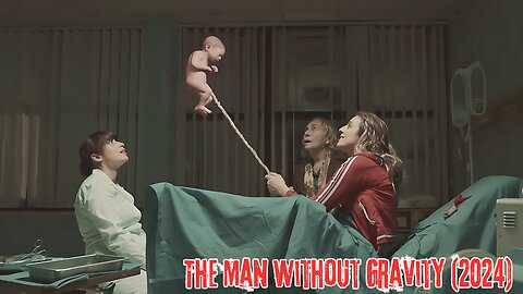 She tells her mother that an angel baby has been born in our family || The Man Without Gravity 2024