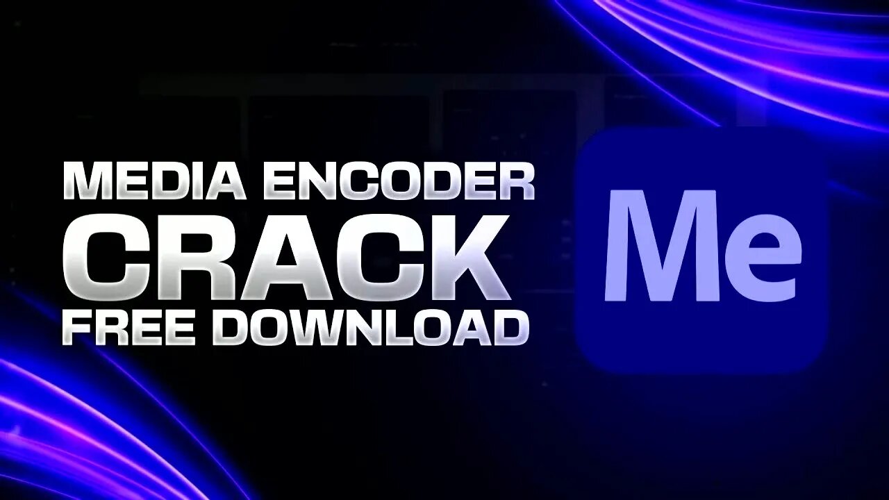 How To Download Media Encoder For FREE | Crack