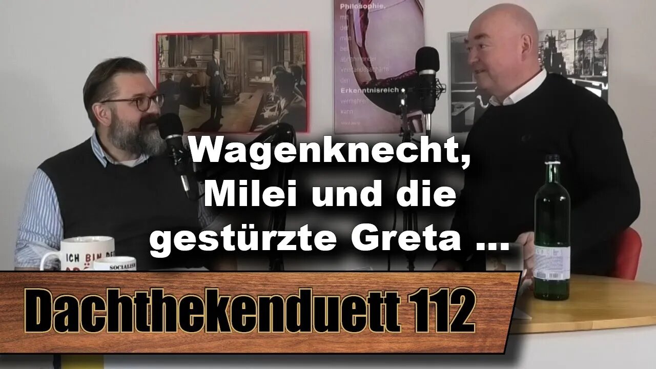 Teaser: Wagenknecht, Milei und die gestürzte Greta ... und ein stiller Abschied von Gunnar Kaiser