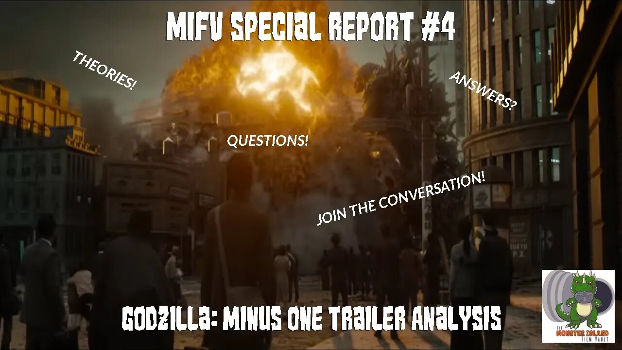 MIFV Special Report #4: Godzilla: Minus One Trailer Analysis