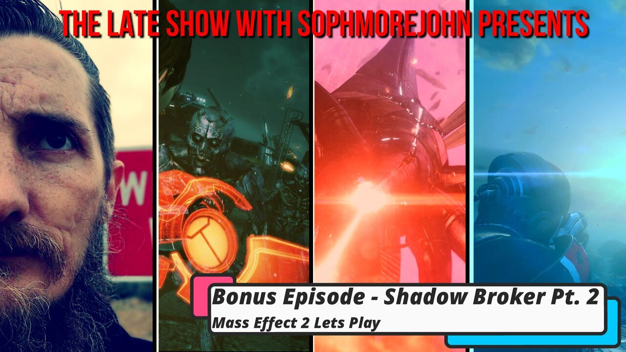Lair Of The Shadow Broker Part 2 - Mass Effect 2 Lets Play (Bonus Content)