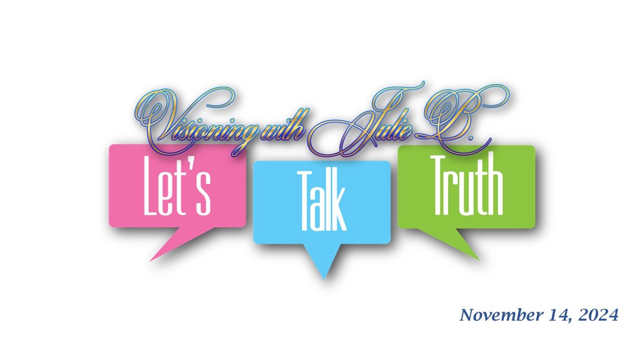 Let’s Talk Truth 11.14.24: Divine Light Holy Council Criminal Trial Petition Going Worldwide!