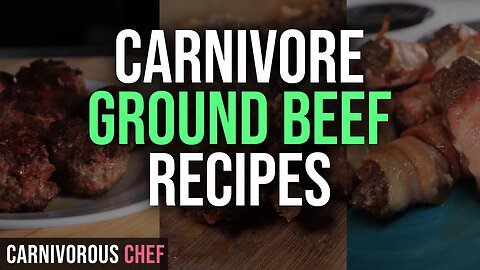 3 Ground Beef CARNIVORE DIET Recipes