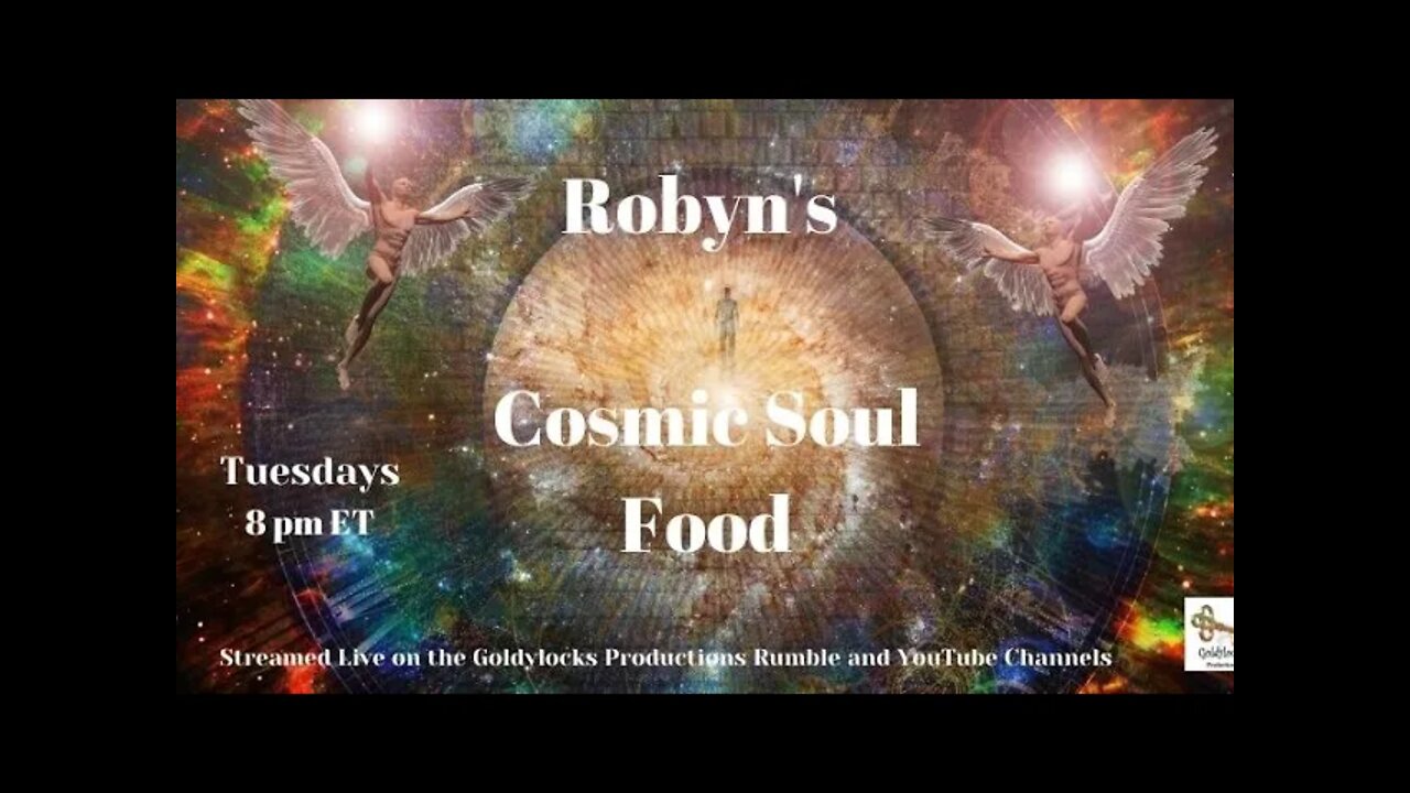 Robyns Cosmic Soul Food 25Jan2022