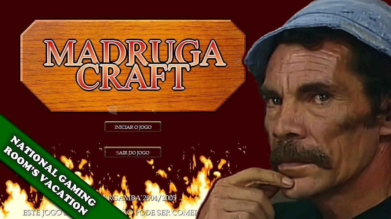 Madruga Craft - Segundo Capítulo [National Gaming Rooms Vacation 6]