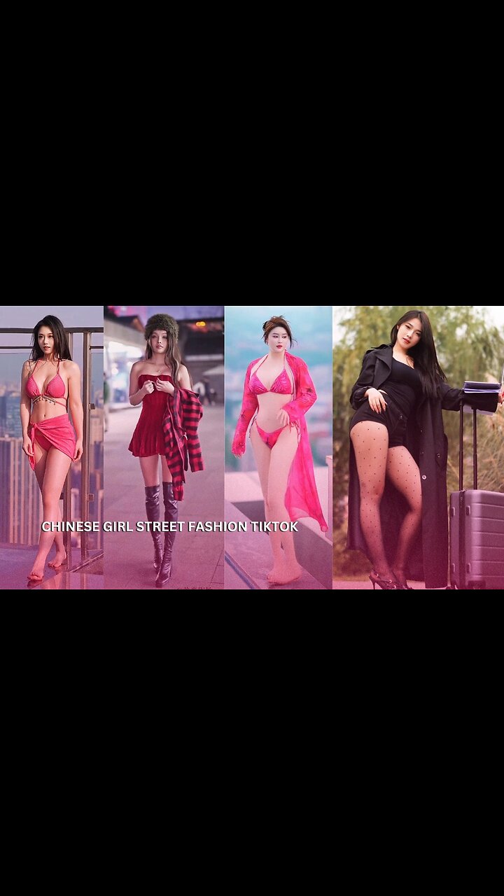 CHINA GIRL STREET FASHION TIKTOK ✨2024