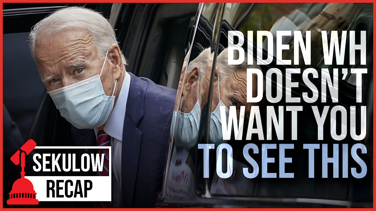 The Video the Biden Admin Doesn’t Want You To See