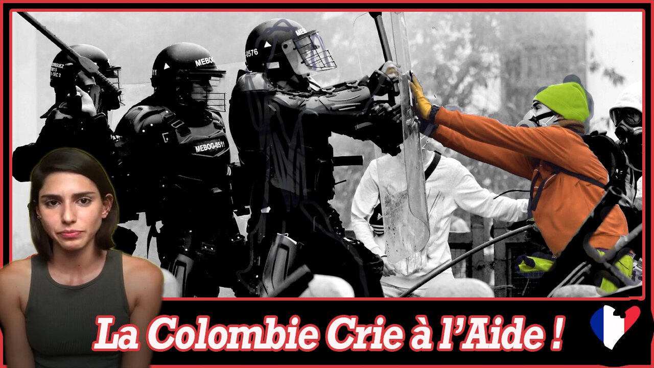 La Colombie Crie à lAide !
