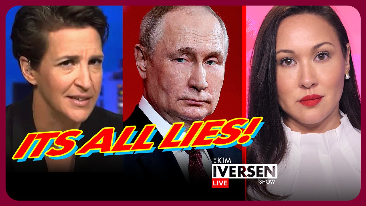Rachel Maddow Hilariously Claims She Doesnt Want Lies On Air, ICCs Arrest Order For Putin Exposed