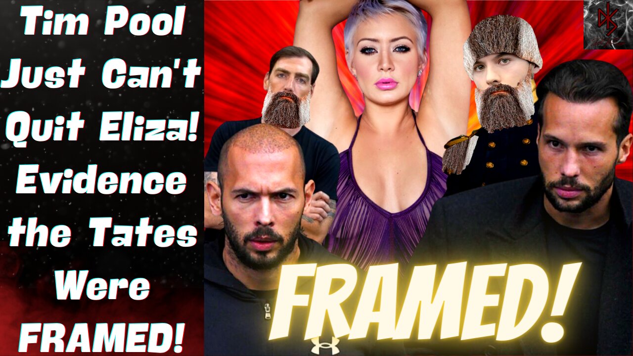 Tim Pool FAILS Again With Eliza Bleu in Follow-Up Article! Her Survivors EXPOSED FRAMING the Tates