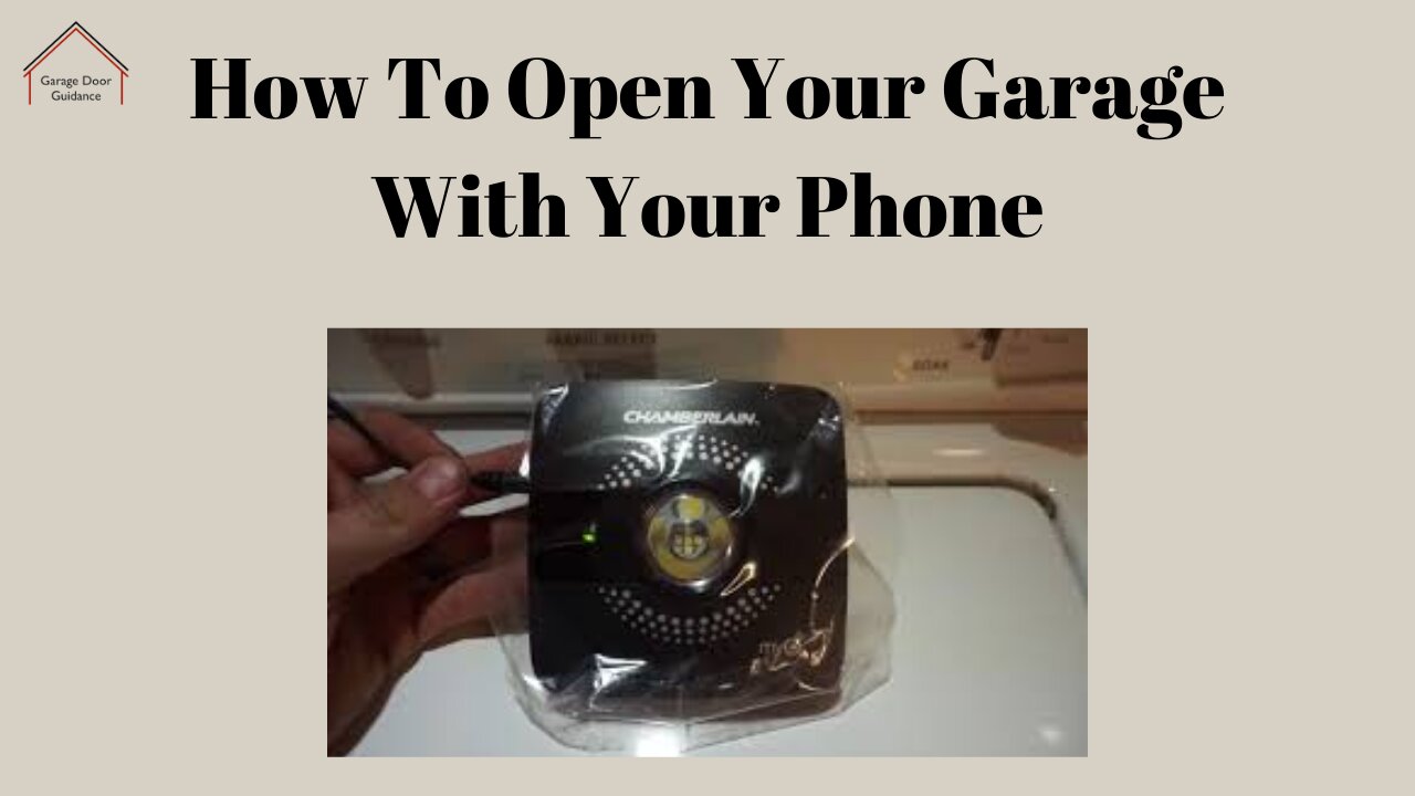 How To Open Your Garage With Your Phone