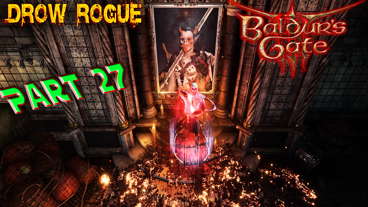 Baldurs Gate 3 - Blind Playthrough - Drow Rogue - Part 27 ( Commentary )