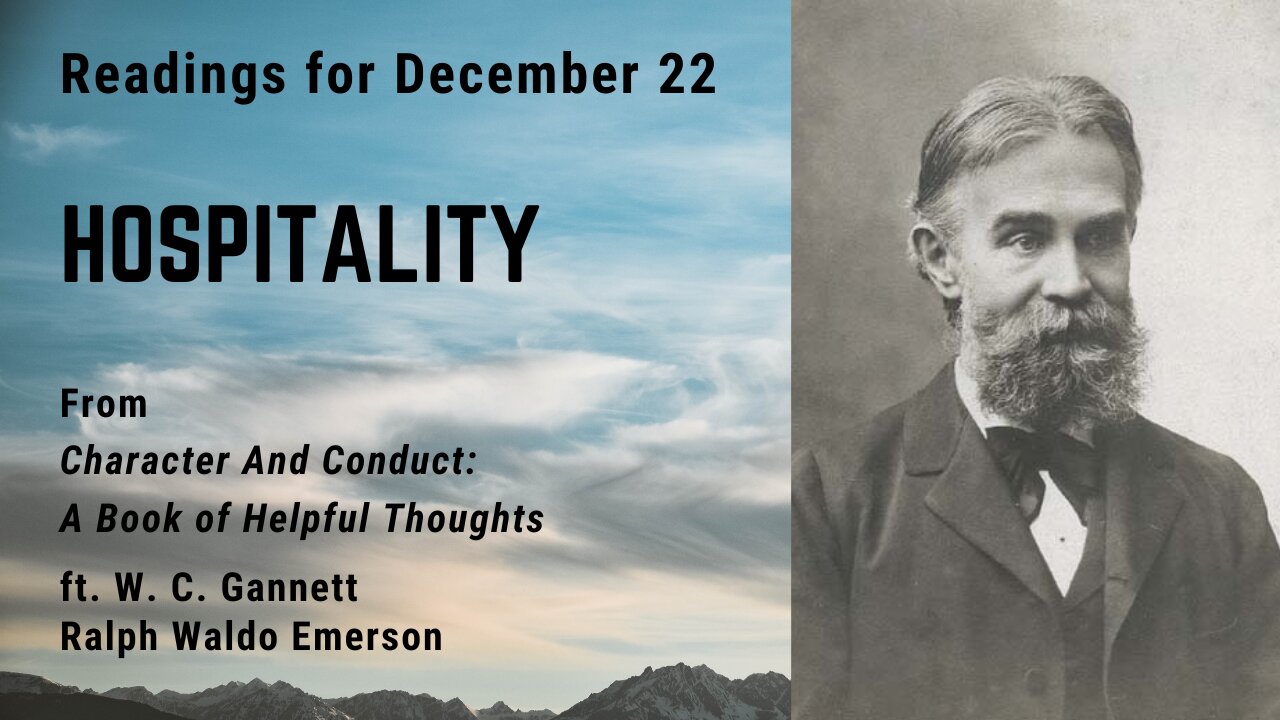 Hospitality I: Day 354 readings from Character And Conduct - December 22