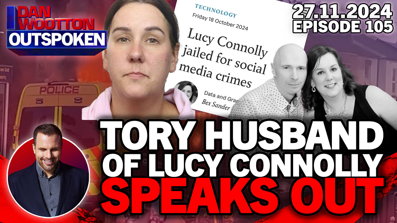 🚨 LIVE! POLITICAL PRISONER LUCY CONNOLLYS TORY COUNCILLOR HUSBAND RAYMOND CONNOLLY SPEAKS OUT 🚨