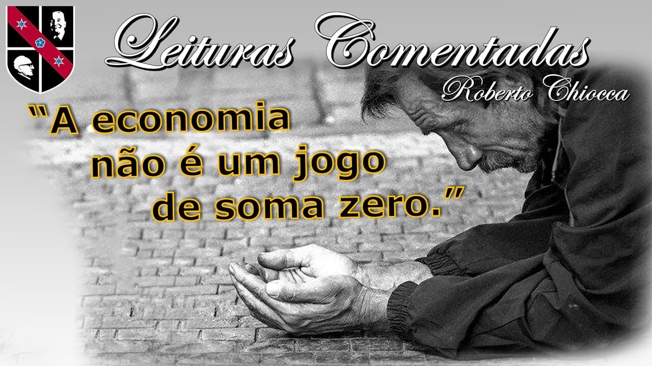 #43 Leituras Comentada - Alguns conselhos para aqueles que genuinamente querem ajudar os pobres