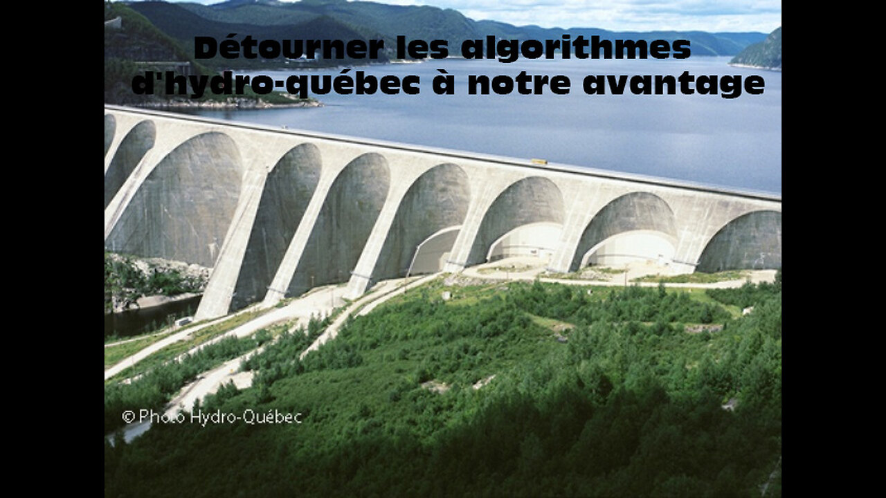 Détourner les algorithms dhydroquébec à notre avantage