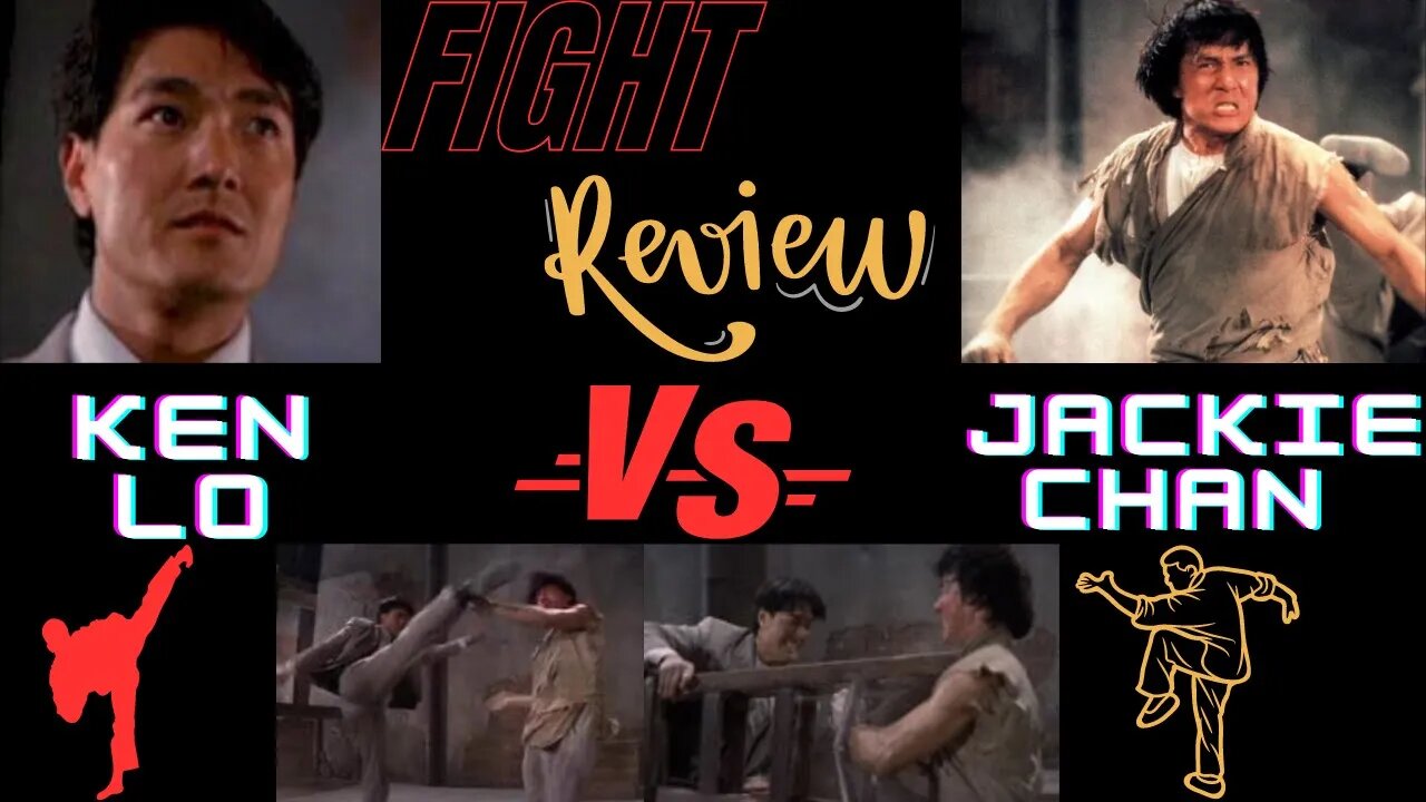 Fight Review: Ken Lo vs Jackie Chan Legend of the Drunken Master