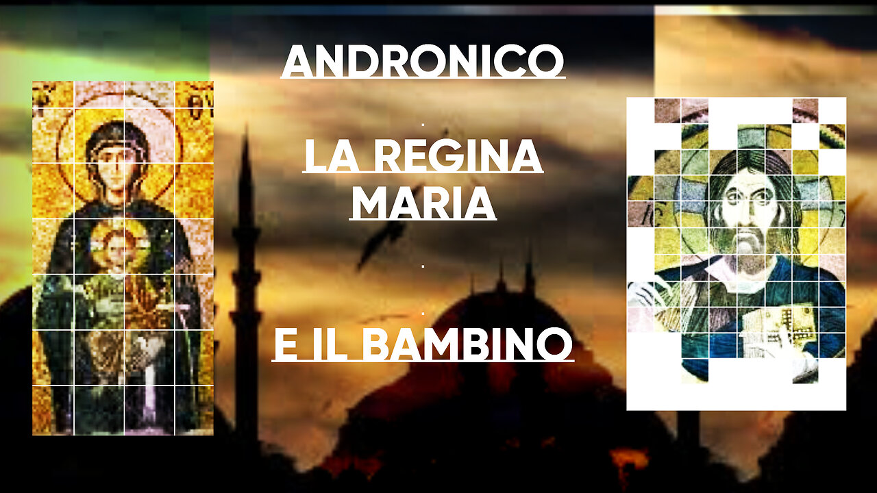 ANDRONICO, LA REGINA MARIA E IL BAMBINO. | #6 La vera storia dellumanità prima del RESET 1776