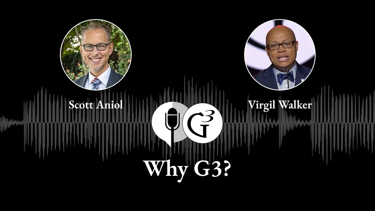 Why G3? | Ep. 82