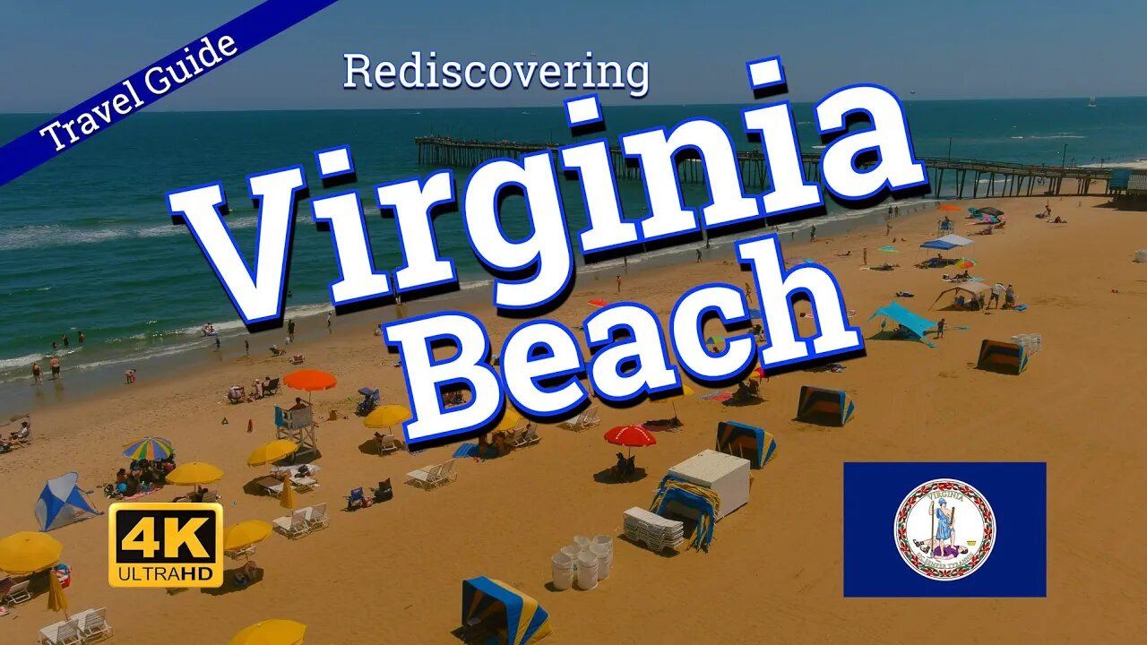 Rediscovering VIRGINIA BEACH -Fresh Waters, Fair Meadows, and Goodly Tall Trees