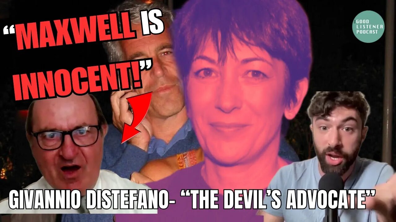 GHISLAINE MAXWELL IS INNOCENT- Giovanni DiStefano, ex-lawyer to Sadam Hussein, Gaddafi & Bin Laden