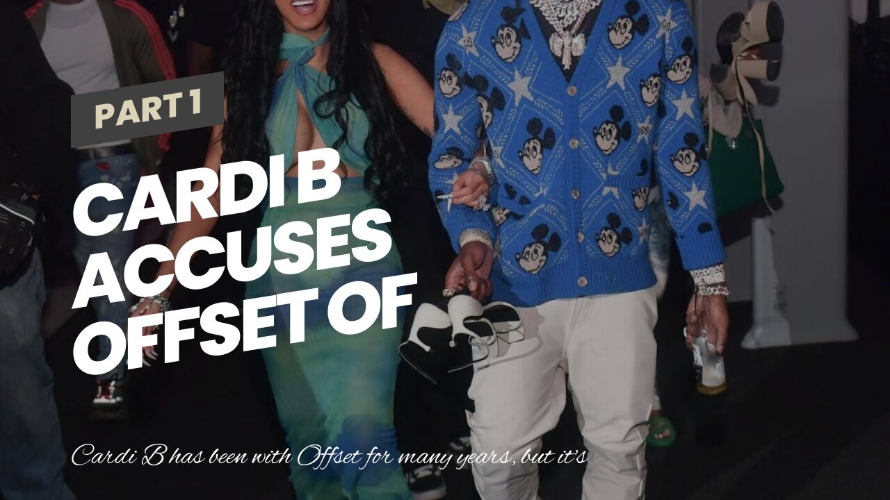 Cardi B accuses Offset of cheating. Cardi B responds by saying dont listen to Offset