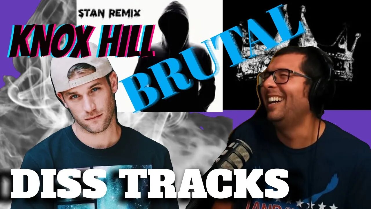 KNOX HILL KILLED HIM TWICE! Stan Remix & Patiently Waiting King Dotta beef diss tracks