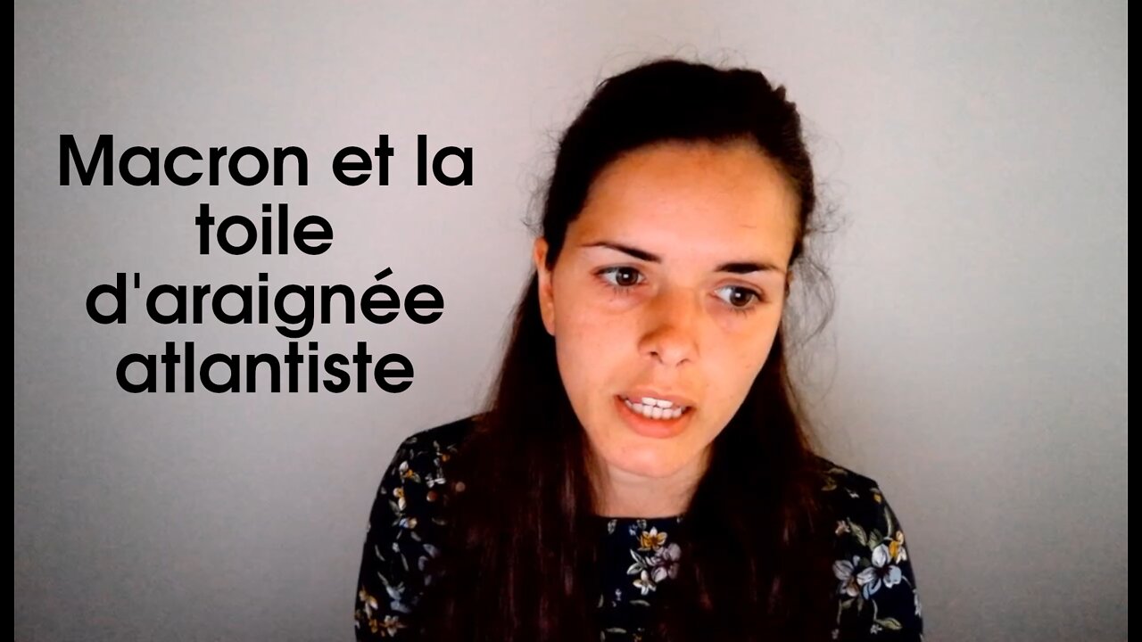 Macron et la toile daraignée altantiste impérialiste et eugéniste