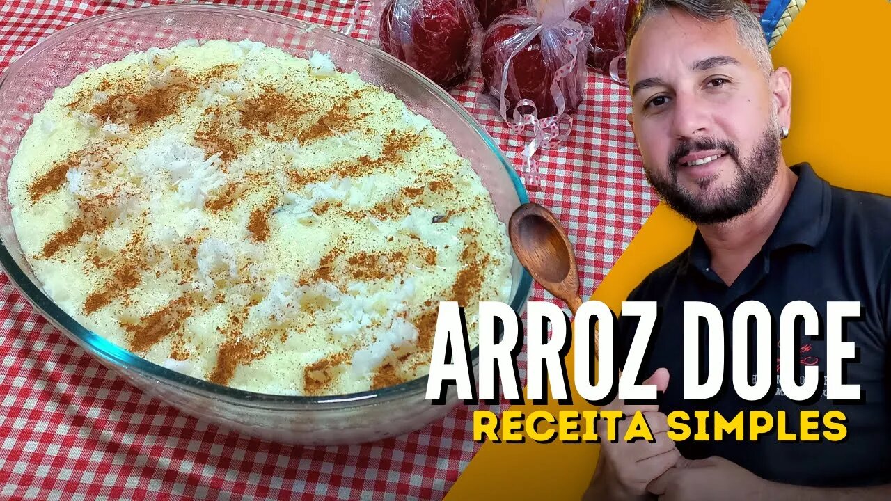 COMO FAZER ARROZ-DOCE DE FESTA JUNINA - PRATO TIPICO DE CAIPIRA
