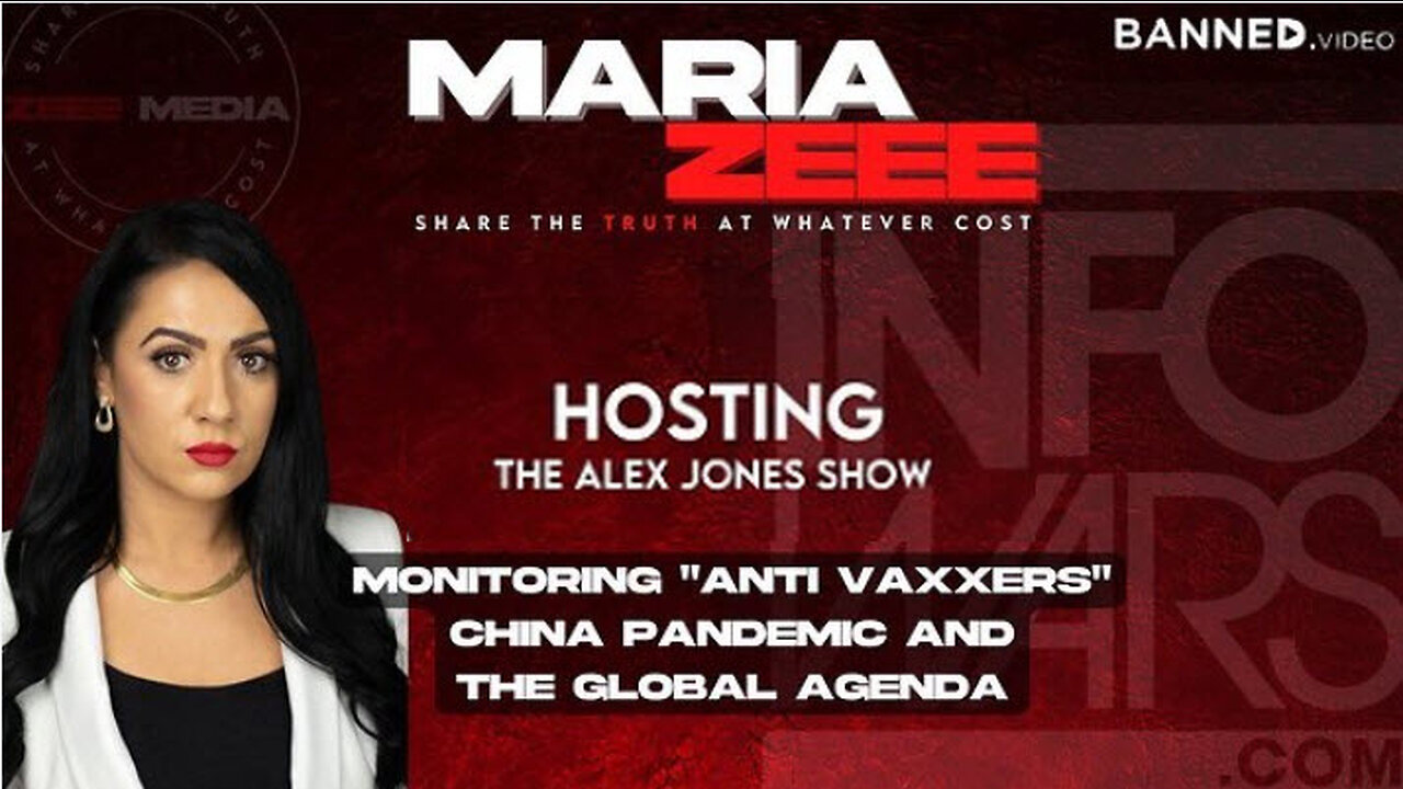 Maria Zeee Hosting The Alex Jones Show - Globalists Call Anti-Vaxxers A KILLING FORCE