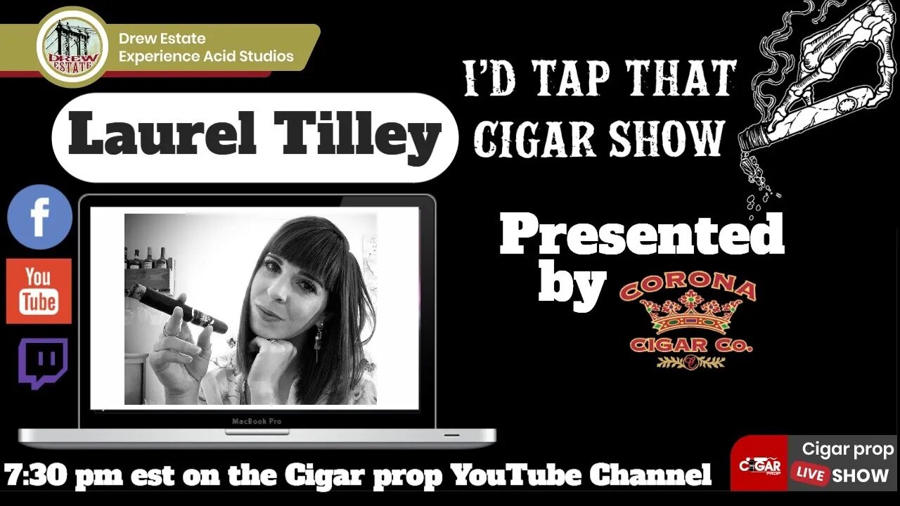 Laurel Tilley, Id Tap That Cigar Show Impromptu Night Live
