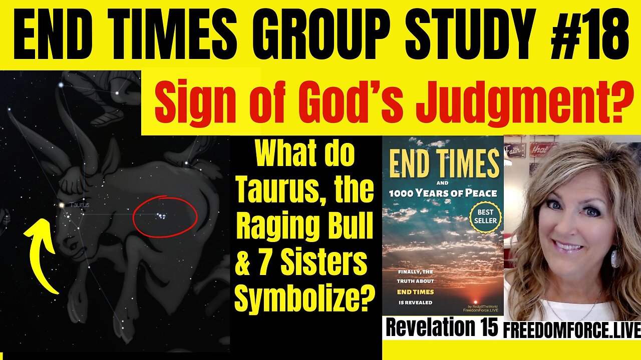 End Times Group Study # 18 - Sign of Gods Judgment 8-15-24