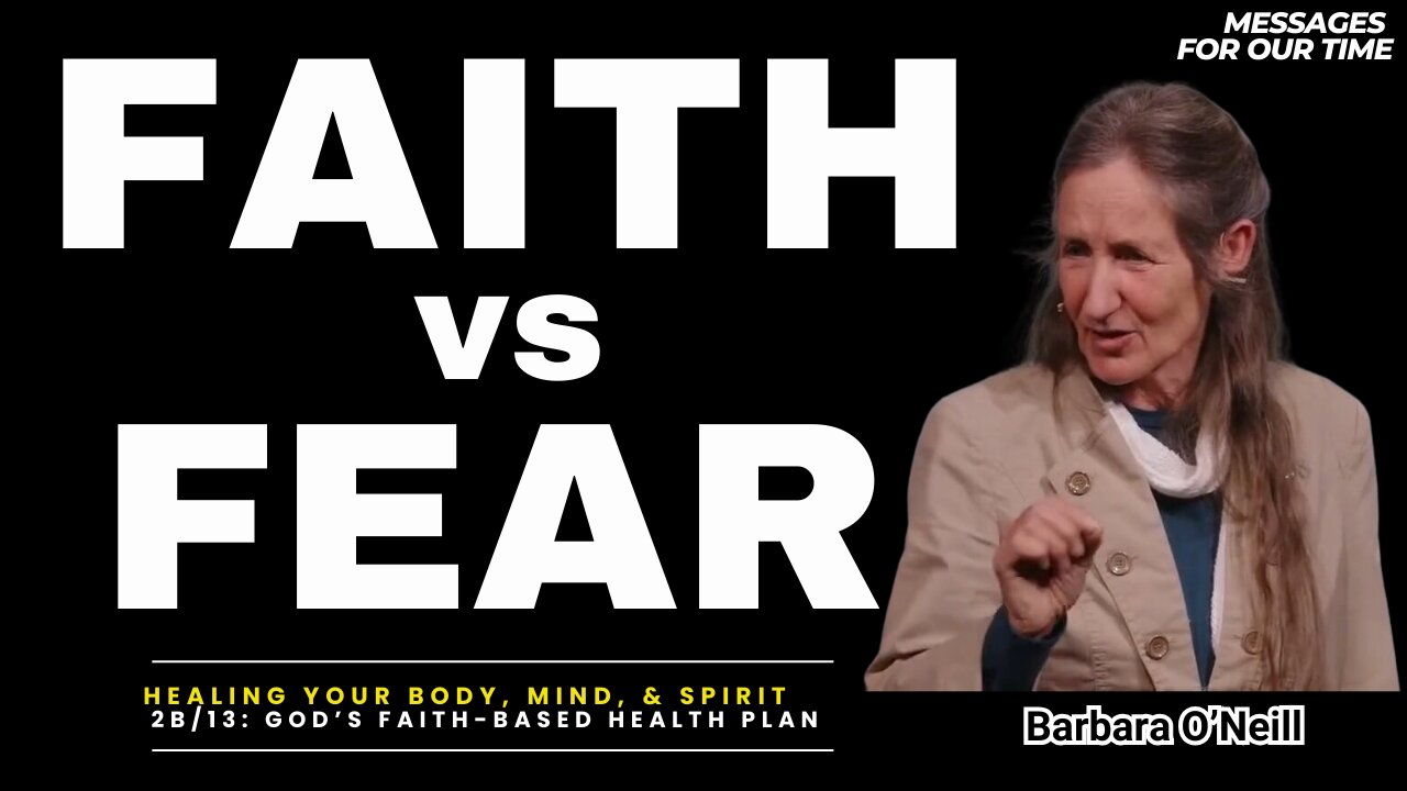Faith vs Fear - Barbara ONeill (Subtitle Indonesia)