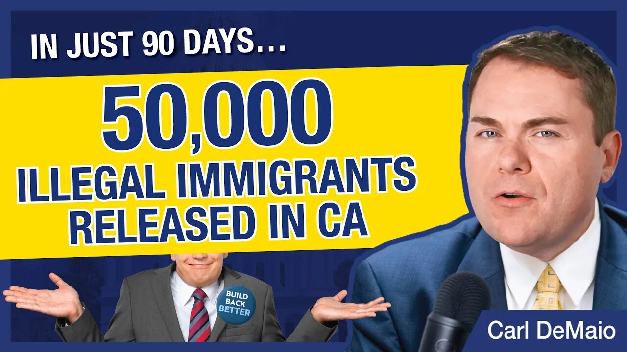 BORDER CRISIS: 50K Illegal Immigrants Released in CA Past 90 Days