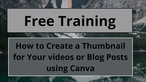 How to Create Thumbnails for Videos or Blogposts for Free without Photoshop - Canva Tutorial