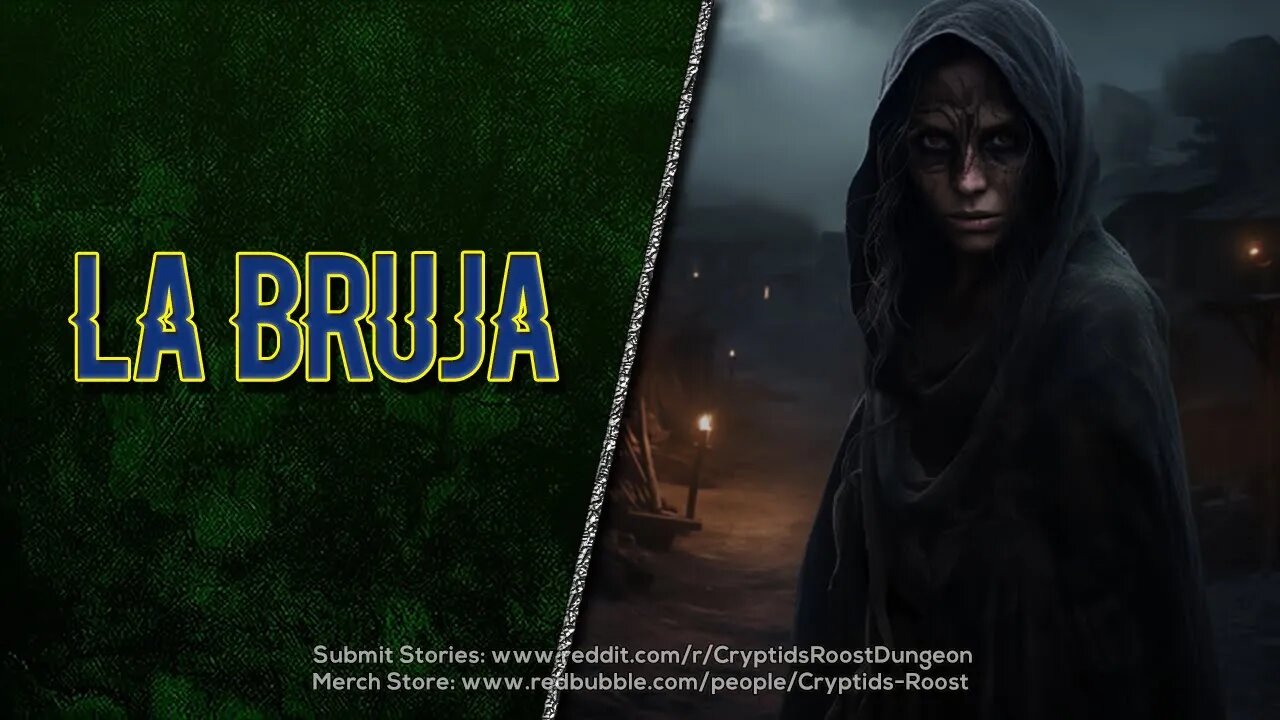 The Witchs Wrath: La Bruja ▶️ A Bone-Chilling Supernatural Creepypasta ▶️ COLLAB