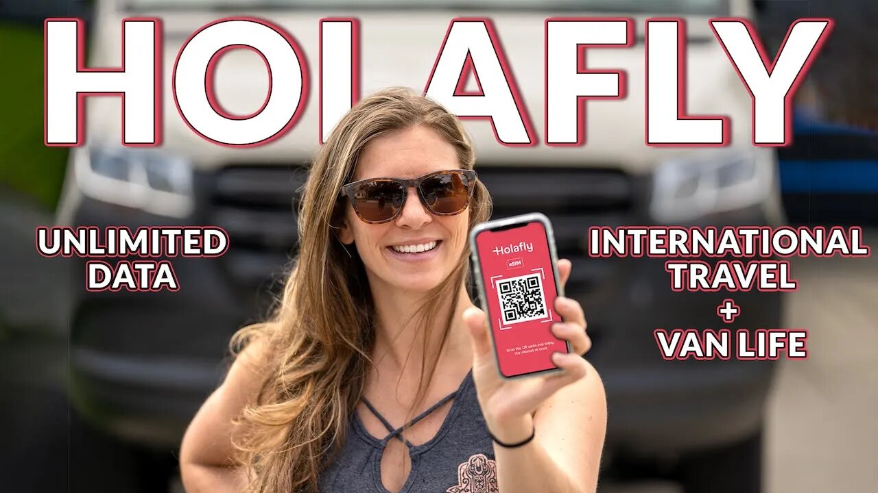 Using Holaflys eSIM Unlimited Data Plans AGAIN for International Travel and Van Life