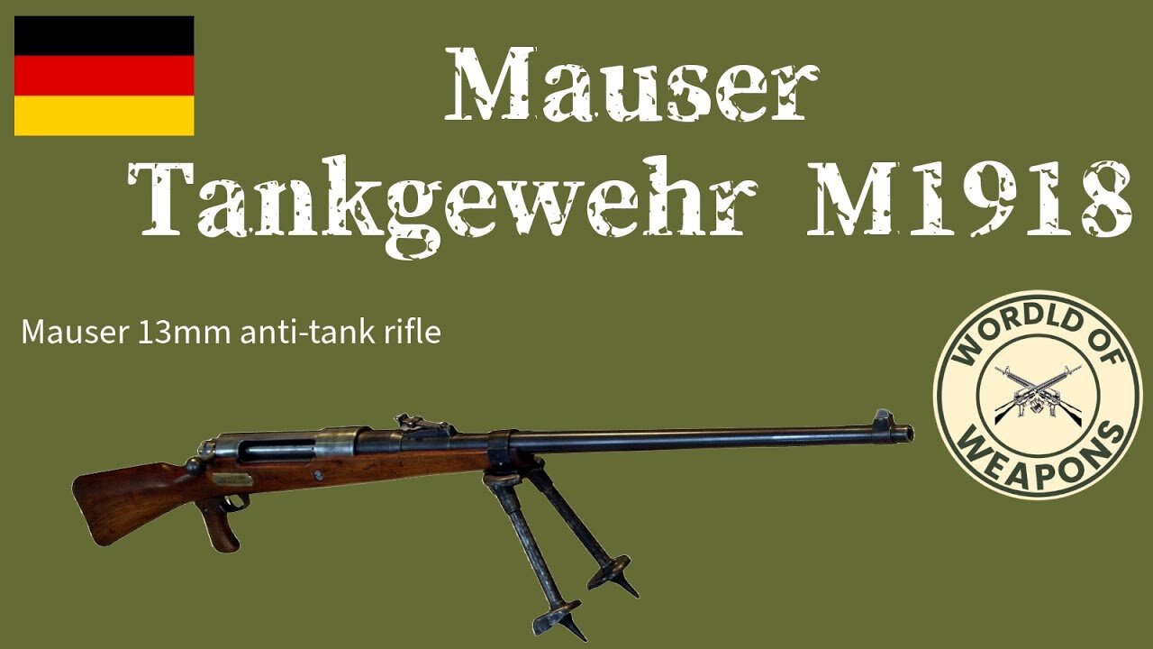 Mauser Tankgewehr M1918 π©πͺ The Titan of World War I