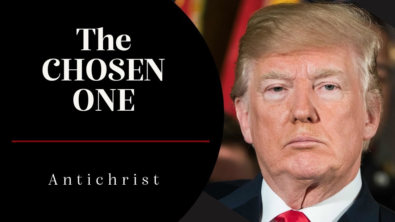 Trump-CINE is the Chosen One - Look at all that Satans Done!