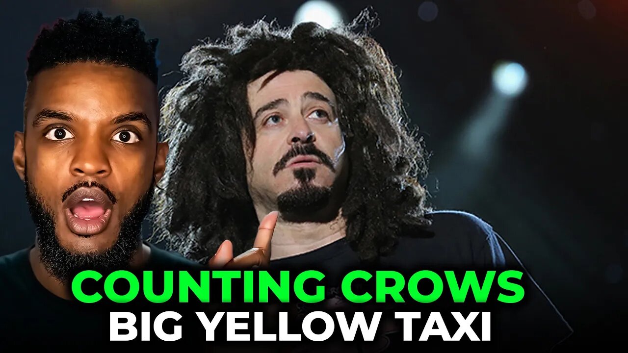 🎵 Counting Crows - Big Yellow Taxi REACTION