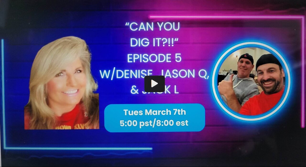 Can You DIG it? #5 with DEEP DIVES, Jason Q, Jack L March 7th @ 5:00 pst/ 8:00 est