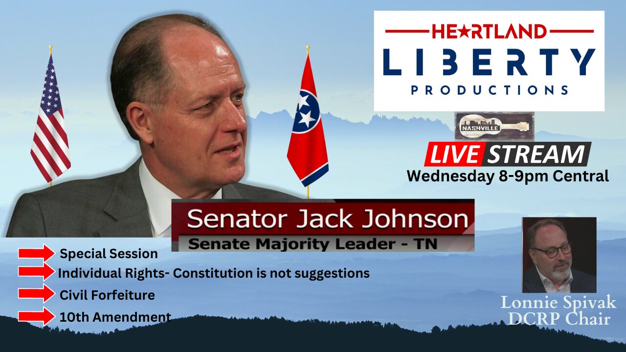 8-16-2023 Heartland Liberty Live Wednesday 8-9pm Central | TN Senator Jack Johnson - Special Session