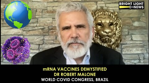 Dr 'Robert Malone' "mRNA Vaccines EXPOSED & Demystified" 'World Covid Congress'