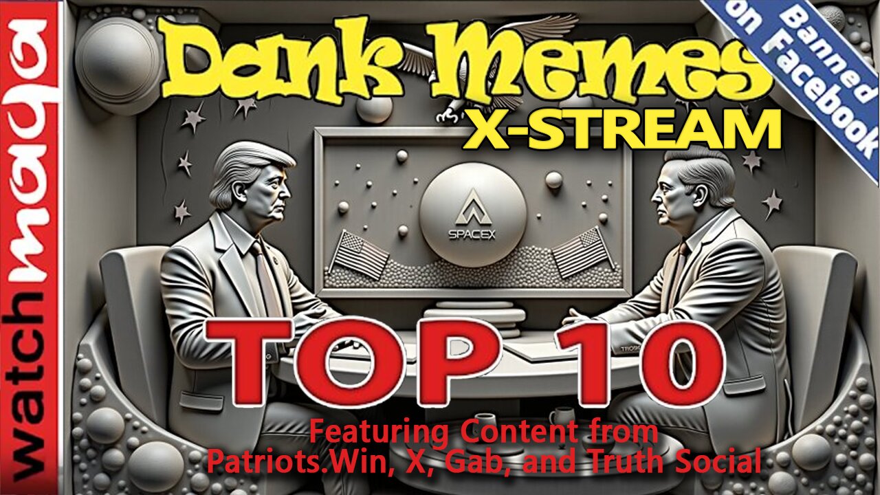 X-Stream: TOP 10 MEMES