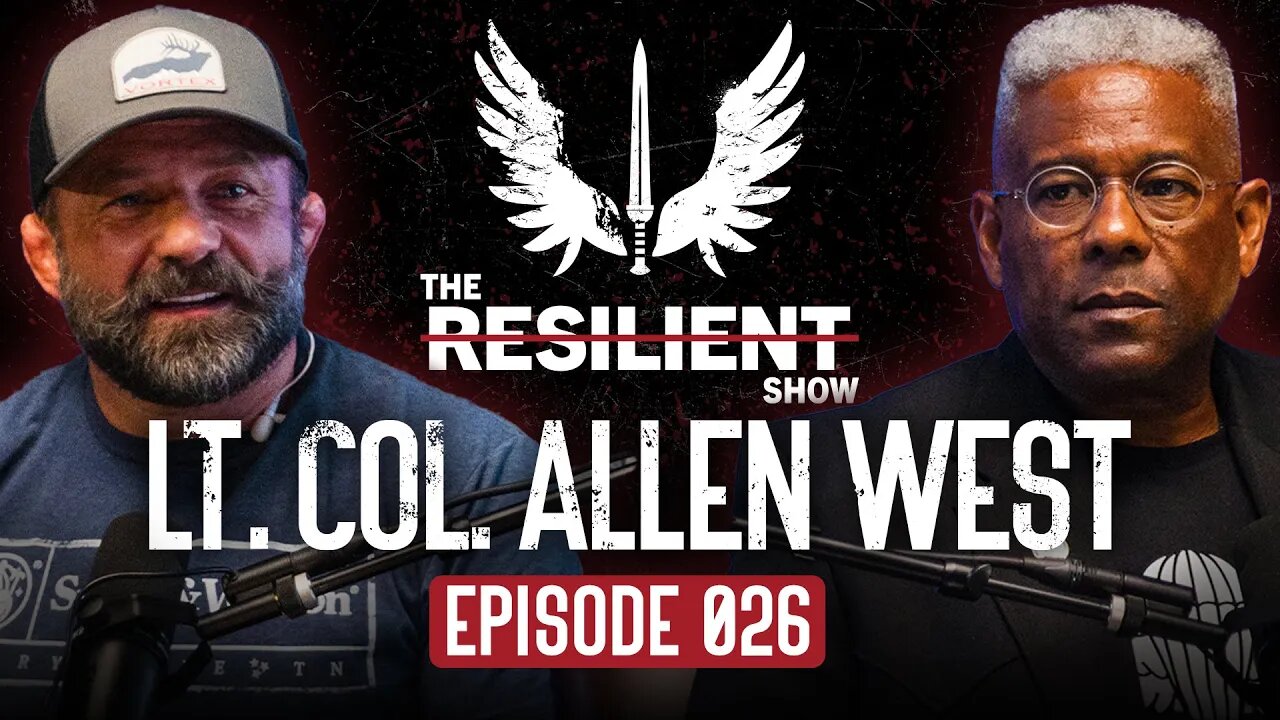 I’d Go Through Hell to Protect My Men – Lt. Col. Allen West’s Heroic Story | TRS 026