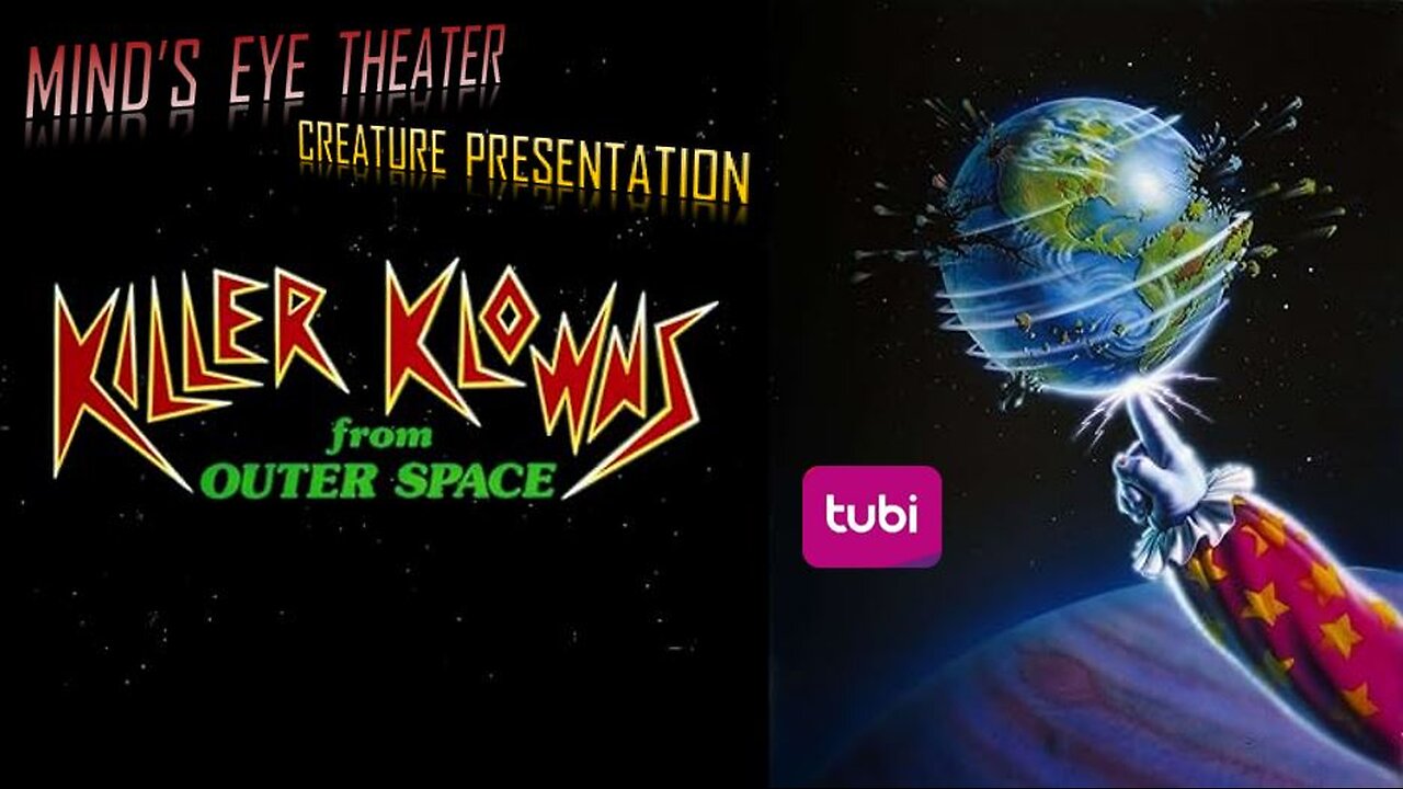 KILLER KLOWNS FROM OUTER SPACE Watch Party - Minds Eye Theater