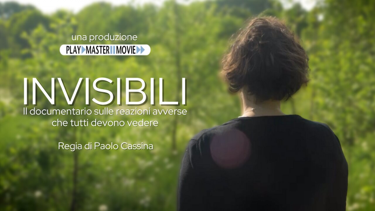 INVISIBILI - Il Documentario sulle Reazioni Avverse che Tutti dovrebbero vedere (2022)